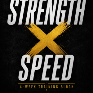 Strength X Speed - Block 1