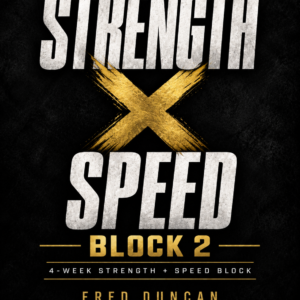 Strength X Speed - Block 2